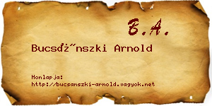 Bucsánszki Arnold névjegykártya